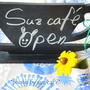 suz caf'e open from tomorrow。。。