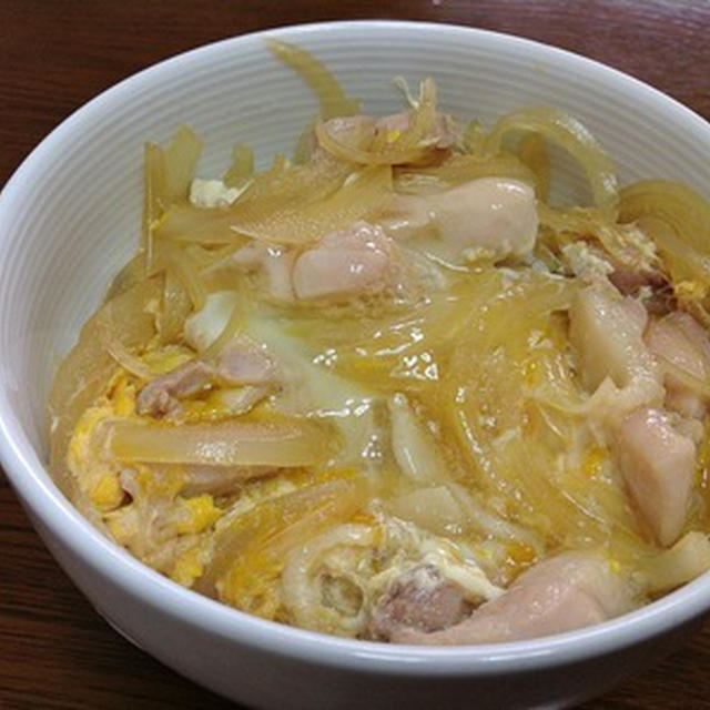 お昼は「親子丼」