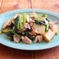 春休みご飯に♪お肉、野菜、豆腐が一気に取れる「豚肉と小松菜のオイスター炒め」