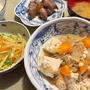 もう食べられないかも💦＆ムネ肉と豆腐の煮物