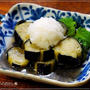 とろとろ浸みうま～♪ 揚げ茄子の白だし煮