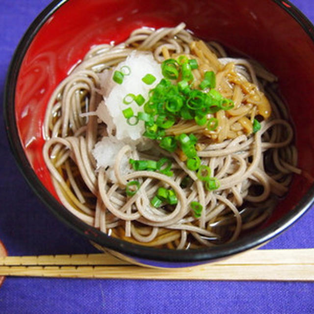 おろしなめたけ蕎麦とｈｕｈｕｈｕなデザート♪