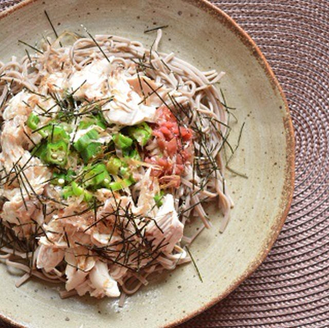 美味しくダイエットレシピ第6弾 夏におススメ 鶏ささみとおくらのぶっかけそば By Masahiroさん レシピブログ 料理ブログのレシピ 満載