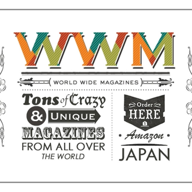 WWM - World Wide Magazines -  ワールドワイドマガジンズ