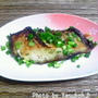 やっちまった添い寝☆ノンオイルレシピ☆塩麹deお魚料理☆ゆずねぎ塩照り焼き