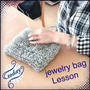 jewelry bag Lesson