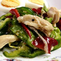 蒸し鶏とピーマンの和え物等・・・♪