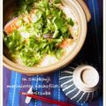 塩麹鮭と三つ葉の土鍋ご飯 by 庭乃桃さん