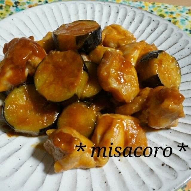 ＊鶏と茄子の和風ケチャップ炒め＊