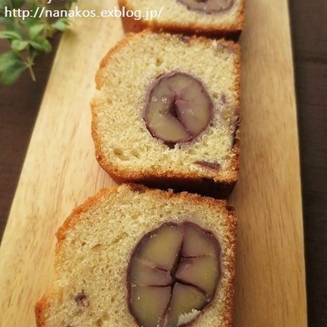 どこを切っても栗･･･渋皮煮パウンドケーキ♪　（パン・スイーツ部門）
