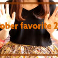235.10月のお気に入り品紹介〜October Favorite  2019〜