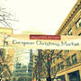European Market and Tree Lightingヨーロッパマーケットとツリー点灯