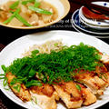【レシピ】中華風チキンたっぷり九条ねぎのせ & 【今日のおべんと】