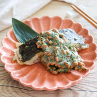 【茨城フード】焼きヒラメのあおさ納豆ソースかけレシピ！