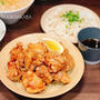 そろそろ食べたい！唐揚げ！