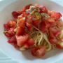 冷たいトマトパスタ