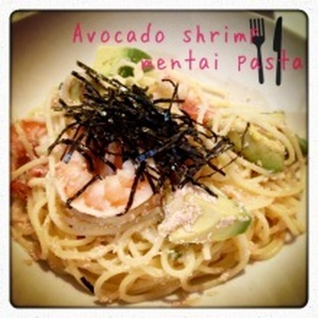 【アボカド】アボカドと海老の明太子パスタ＊