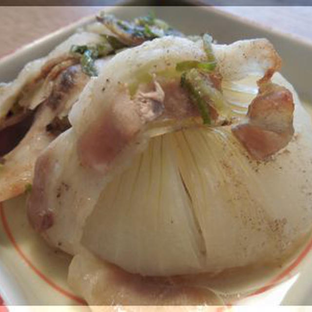 新玉ねぎ丸ごと蒸しwith豚バラ