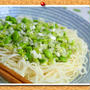 枝豆ネギ塩ダレそうめん。