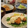 牡蠣フライの晩ごはん　つくれぽ１００人＾＾