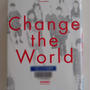 change the world