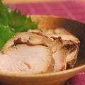 家計応援？！　しょうが風味の鶏ハム