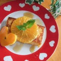 子供と作る☆朝ご飯♪　「オレンジ＆メープルシロップのふわふわ♡フレンチトースト」　と、「マンゴーのフレンチトースト♪」