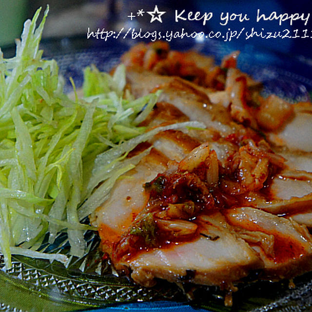 +*醬油麹のしっとり鶏胸肉　韓国農協キムチソース+*投稿賞
