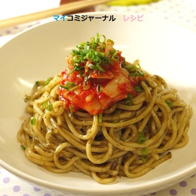 海苔の佃煮とキムチの冷製パスタ