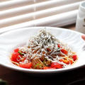 【和えて盛るだけ】しらすと夏野菜の冷製パスタのレシピ/作り方 by Ryogoさん