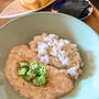 冷んやりとろとろ「とろろごはん」。