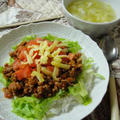 野菜たっぷりの晩ごはん！タコライスとキャベツのスープ