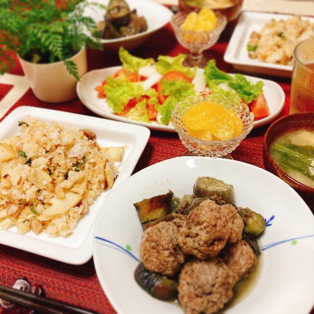 肉団子と茄子の含め煮と筍チャーハンの夕ご飯