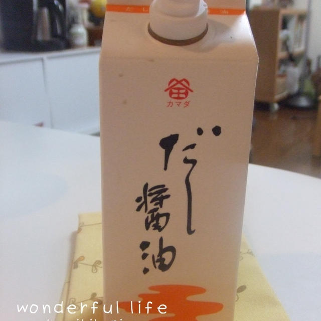 カマダのだし醤油 By Mikikupiさん レシピブログ 料理ブログのレシピ満載