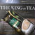 THE KING OF TEAs