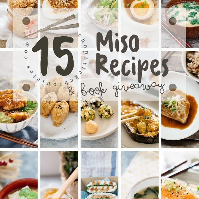 Beyond Miso Soup : 15 Miso recipes & giveaway