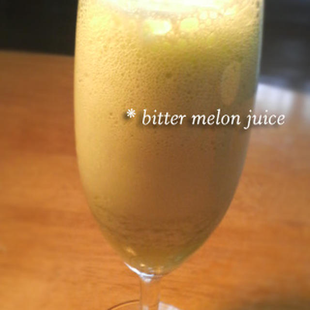 「bitter melon　juice」