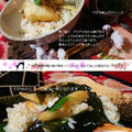 +:筍の炊き込みご飯　ワカメあんかけ丼+:*鯛の唐揚げのせ by shizueさん