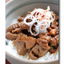 もつ煮丼 ............... スタミナ食で元気モリモリ ！
