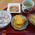 納豆と卵焼きと白菜の味噌汁