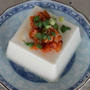 冷ややっこのニンニク味噌のせ★★★