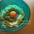ぶっかけ素麺⑨（めかぶ＋月見） by miruさん