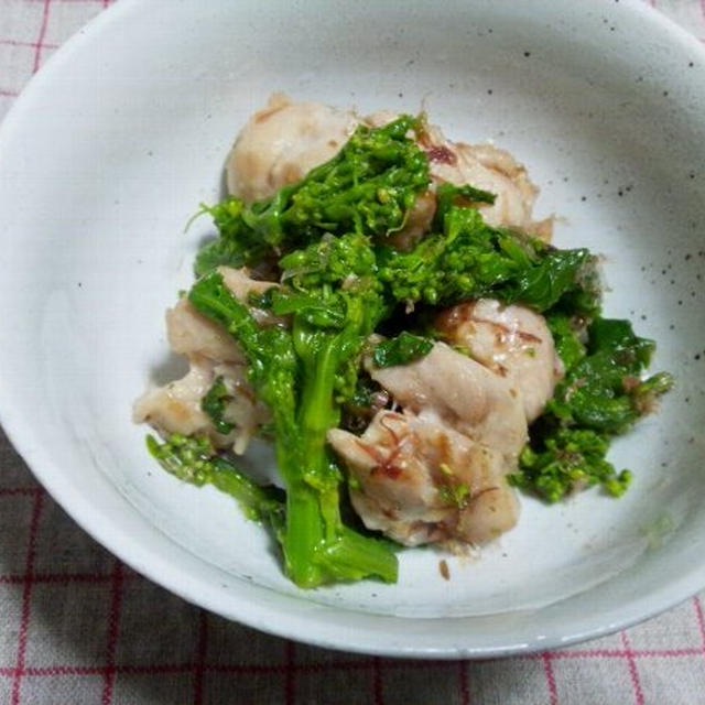 菜の花と鶏もも肉のおかかドレッシングあえ