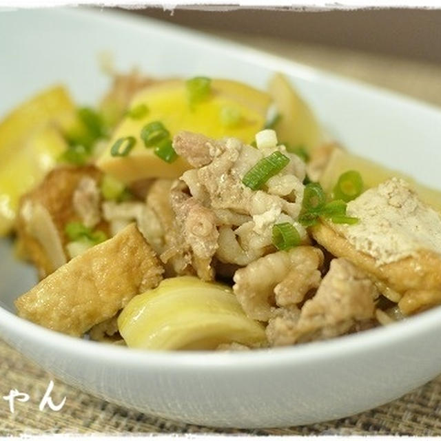 食感がたまらない！シンプルに豚肉と厚揚げと筍（破竹）の煮物♪