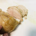 【簡単レシピ】鳥胸肉のハム（サラダチキン）の作り方とアレンジレシピ【色々使える】