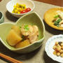 鶏もも肉と大根のこっくり煮　　鶏ささみと九条ねぎの辛子酢味噌和え　　かぼちゃと新玉ねぎのサラダ