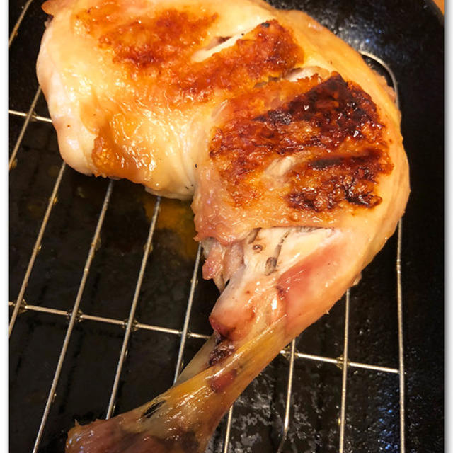 チキンレッグを無性に焼きたくなった　〜ジューシーです〜