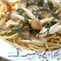 Pasta wth Buna-Shimeji Mushroomsブナシメジと青じそのパスタ