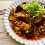 【簡単】【節約】トロトロピリ辛麻婆茄子！と贈り物
