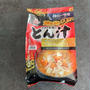 やっと買えたとん汁が今やおやつw。の、話。